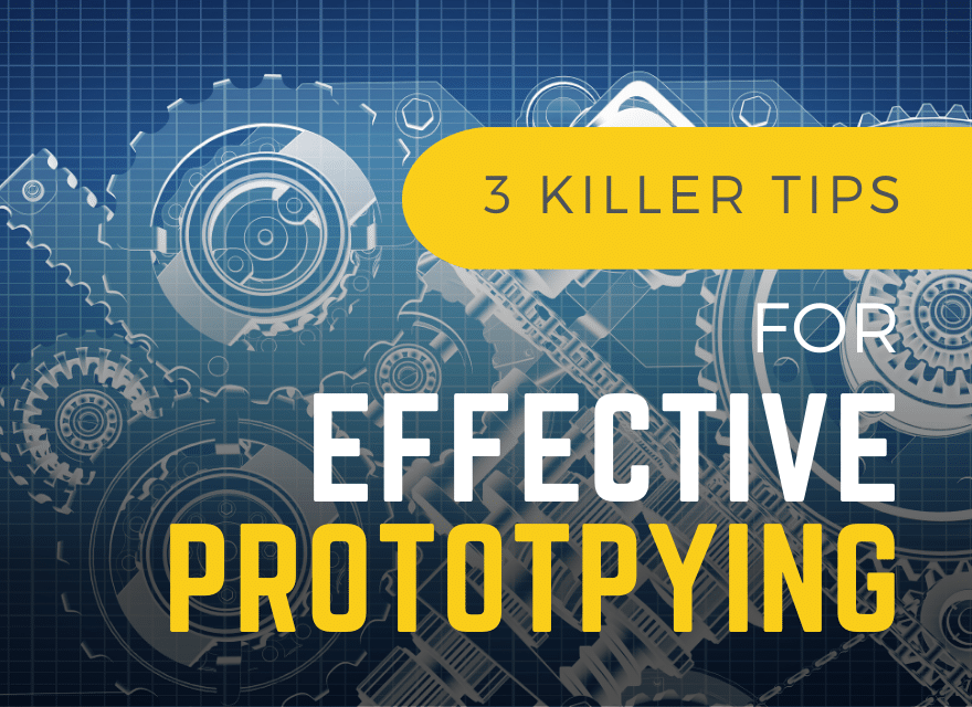Tips for prototyping